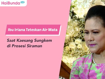 Ibu Iriana Teteskan Air Mata Saat Kaesang Sungkem di Prosesi Siraman