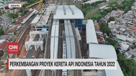 VIDEO: Perkembangan Proyek Kereta Api Indonesia Tahun 2022