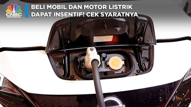 Beli Mobil dan Motor Listrik Dapat Insentif! Cek Syaratnya