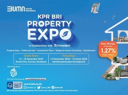 Cari Hunian Impian? Kunjungi KPR BRI Property Expo, Ada Banyak Promo!