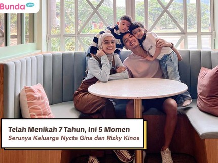 Telah Menikah 7 Tahun, Ini 5 Momen Serunya Keluarga Nycta Gina dan Rizky Kinos