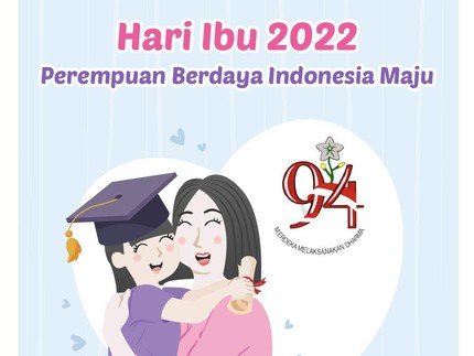 Selamat Hari Ibu untuk Para Bunda Hebat