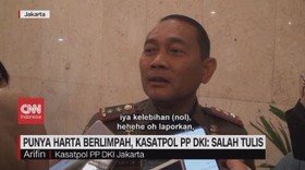 VIDEO: Punya Harta Berlimpah, Kasatpol PP DKI: Salah Tulis