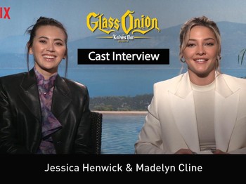 [EXCLUSIVE INTERVIEW 2] Jessica Henwick & Madelyn Cline from Onion Glass: A Knives Out Mystery