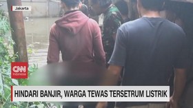 VIDEO: Hindari Banjir, Warga Tewas Tersetrum Listrik