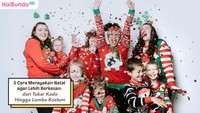 5 Cara Merayakan Natal agar Lebih Berkesan: dari Tukar Kado Hingga Lomba Kostum
