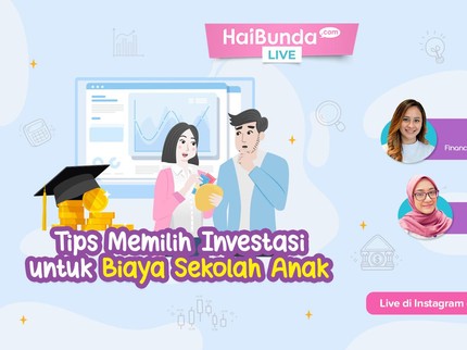 Pilihan Tepat Investasi Dana Pendidikan Anak, Tanya Pakar Langsung Yuk!