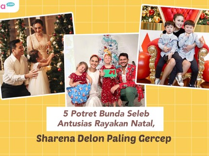 5 Potret Bunda Seleb Antusias Rayakan Natal, Sharena Delon Paling Gercep