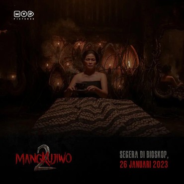 Pantang Asal-asalan, Film 'Mangkujiwo 2' Bikin Pusat Studi Kuntilanak