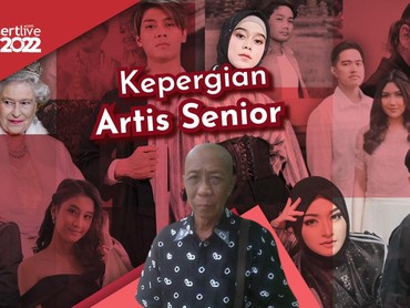 img-title Kaleidoskop 2022: 14 Artis Tutup Usia, Terakhir Pak Ogah