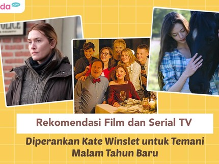 Rekomendasi Film dan Serial TV Diperankan Kate Winslet untuk Temani Malam Tahun Baru