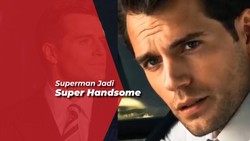 Tak Lagi Jadi Superman, Henry Cavill Dinobatkan Pria Terganteng 2022