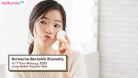 Berwarna dan Lebih Dramatis, Ini 7 Tren Makeup 2023 yang Bakal Populer Bun