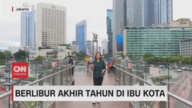 VIDEO: Berlibur Akhir Tahun di Ibu Kota