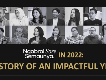 Ngobrol Sore Semaunya in 2022: A Story of An Impactful Year