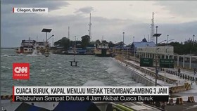 VIDEO: Cuaca Buruk, Kapal Menuju Merak Terombang-Ambing 3 Jam