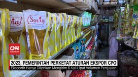 VIDEO: 2023, Pemerintah Perketat Aturan Ekspor Minyak Sawit