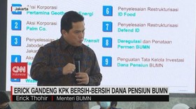 VIDEO: Erick Gandeng KPK Bersih-Bersih Dana Pensiun BUMN