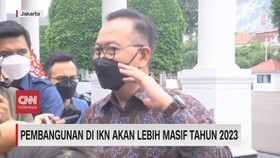 VIDEO: Pembangunan di IKN Akan Lebih Masif Tahun 2023