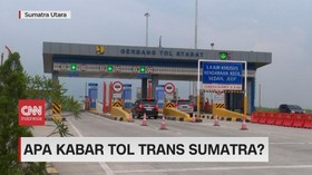 VIDEO: Apa Kabar Tol Trans Sumatera?