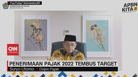VIDEO: Penerimaan Pajak 2022 Tembus Target