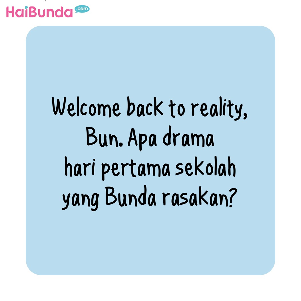 Hari Pertama Sekolah