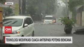 VIDEO: Teknologi Modifikasi Cuaca Antisipasi Potensi Bencana