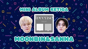 VIDEO: 'Dupa' MOONBIN&SANHA ASTRO untuk Fan Lewat Incense