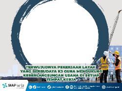 30 Twibbon Bulan K3 Nasional 2023: Link Download dan Cara Pakai