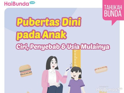 Pubertas Dini: Ciri, Penyebab & Usia Mulainya