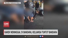 VIDEO: Kakek Meninggal di Bandara, Keluarga Tuntut Bandara