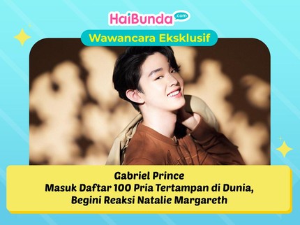 Gabriel Prince Masuk Daftar 100 Pria Tertampan di Dunia, Begini Reaksi Natalie Margareth