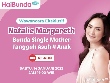 Tayang Ulang! Natalie Margareth: Curhat Perceraian, Jadi Single Parent, hingga Gabriel Prince