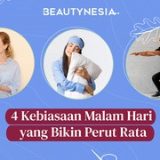 4 Kebiasaan Malam Hari yang Bikin Perut Rata