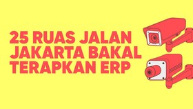 INFOGRAFIS: Daftar Nama Jalan di Jakarta yang Bakal Menerapkan ERP
