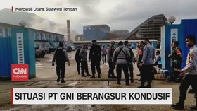 VIDEO: Situasi PT.GNI Berangsur Kondusif