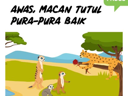 Cerita Fabel: Awas, Macan Tutul Pura-pura Baik