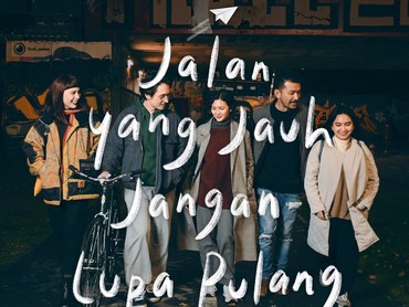 img-title Sentuhan Beda Angga Dwimas Sasongko untuk 'Jalan yang Jauh Jangan Lupa Pulang'