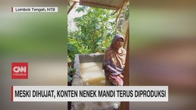 VIDEO: Meski Dihujat, Konten Nenek Mandi Terus Diproduksi