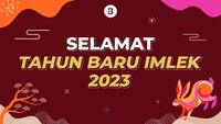 Selamat Tahun Baru Imlek 2023