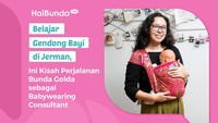 Belajar Gendong Bayi di Jerman, Ini Kisah Perjalanan Bunda Golda sebagai Babywearing Consultant
