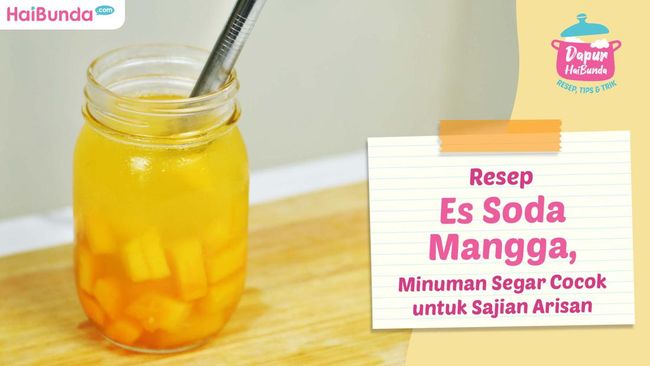 Resep Es Soda Mangga, Minuman Segar Cocok untuk Sajian Arisan