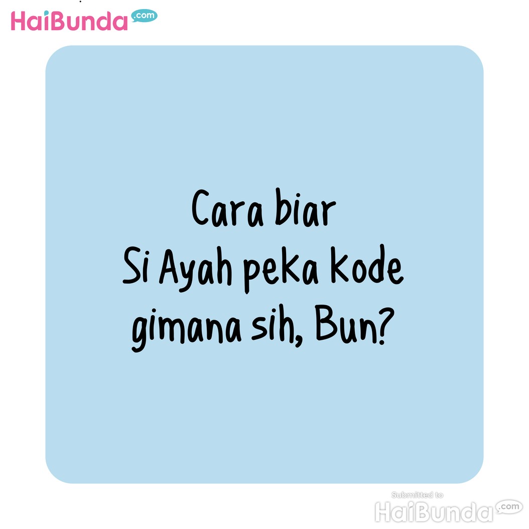 Komik Bunda: Kode Bunda Masuk Bulan Cinta