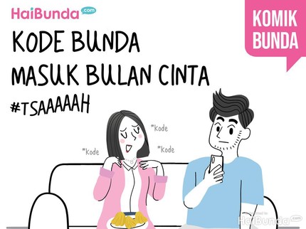 Kode Bunda Masuk Bulan Cinta
