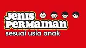 INFOGRAFIS: Mainan yang Cocok Sesuai Usia Anak