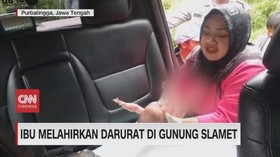 VIDEO: Ibu Melahirkan Darurat di Gunung Slamet