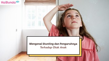 Mengenal Stunting dan Pengaruhnya terhadap Otak Anak