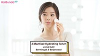 3 Manfaat Hydrating Toner untuk Kulit Berminyak & Berjerawat