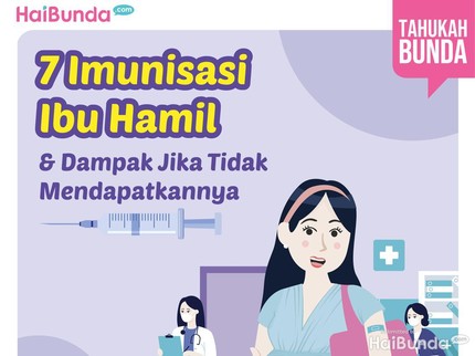 7 Imunisasi Ibu Hamil & Dampak Jika Mendapatkannya