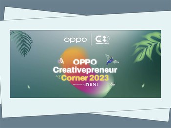 Ini Cara Dapatkan Tiket OPPO Creativepreneur Corner 2023 powered by BNI
